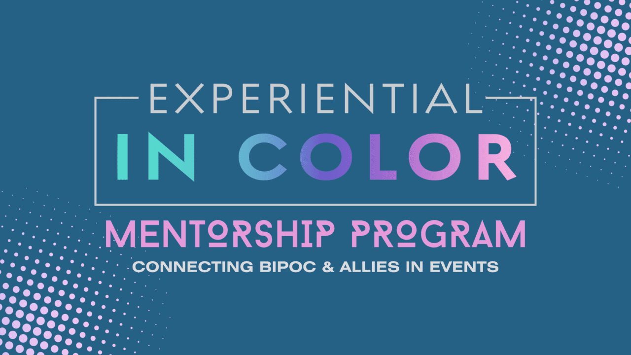 Experiential in Color Mentorship Program 2025